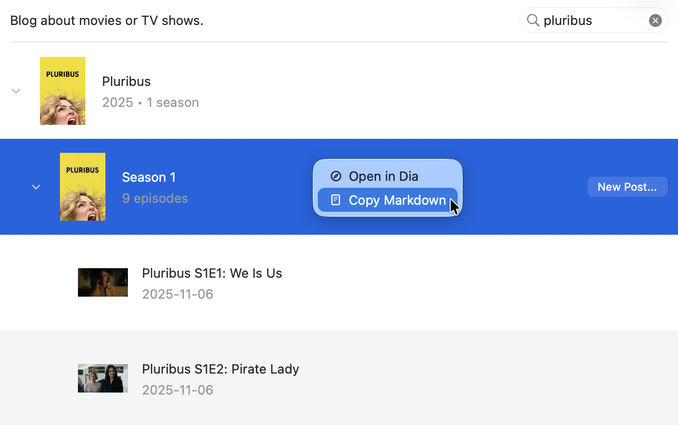 Mac window search results for a TV show Pluribus with options to open in Dia or copy Markdown.