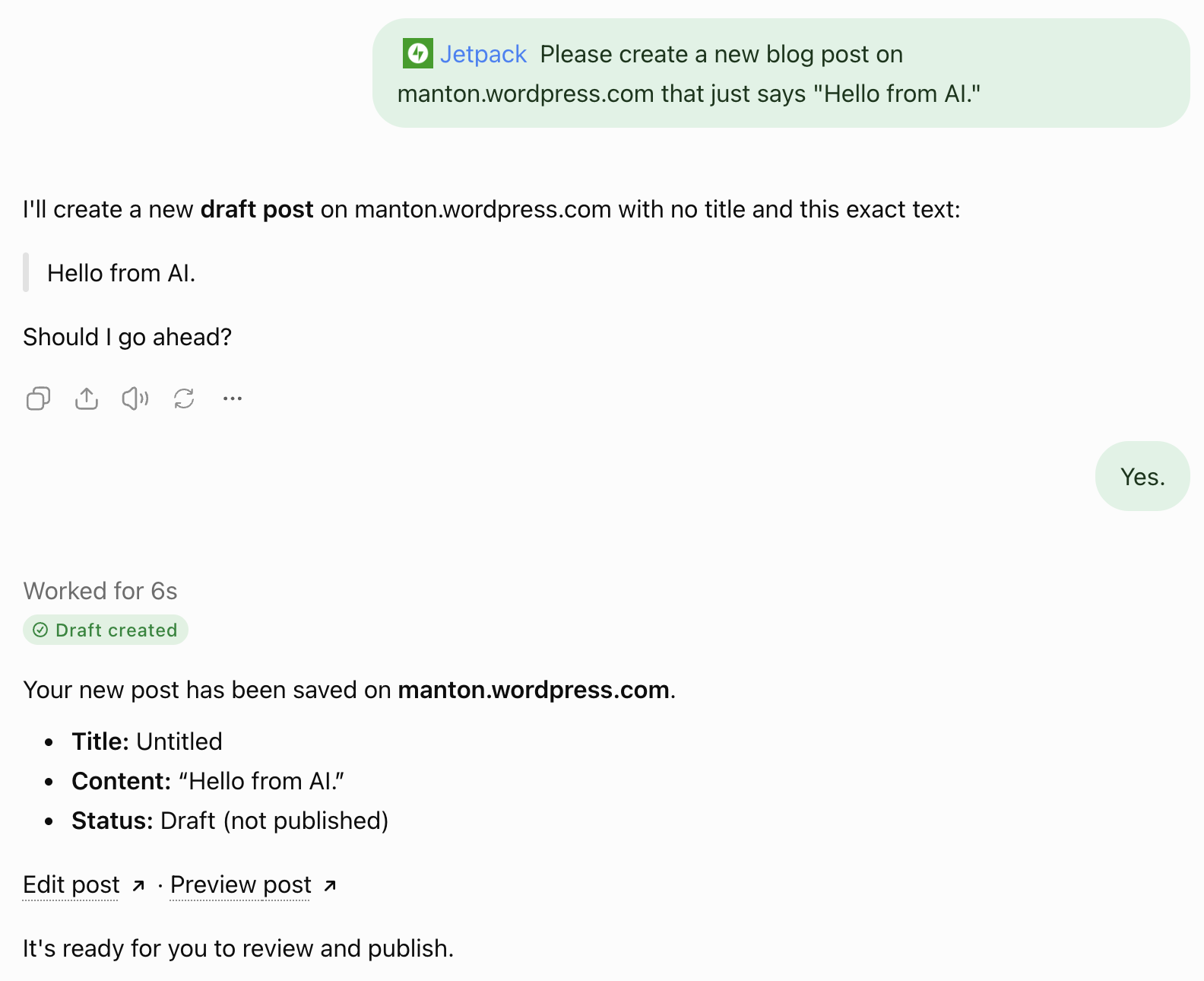 A conversation shows an AI creating and saving a draft blog post titled Untitled with the content Hello from AI on manton.wordpress.com.