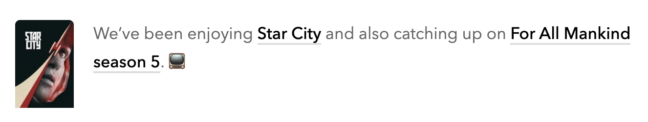 A blog mentions enjoying Star City and catching up on For All Mankind season 5, with an accompanying image showing a person's face and the text STAR CITY.