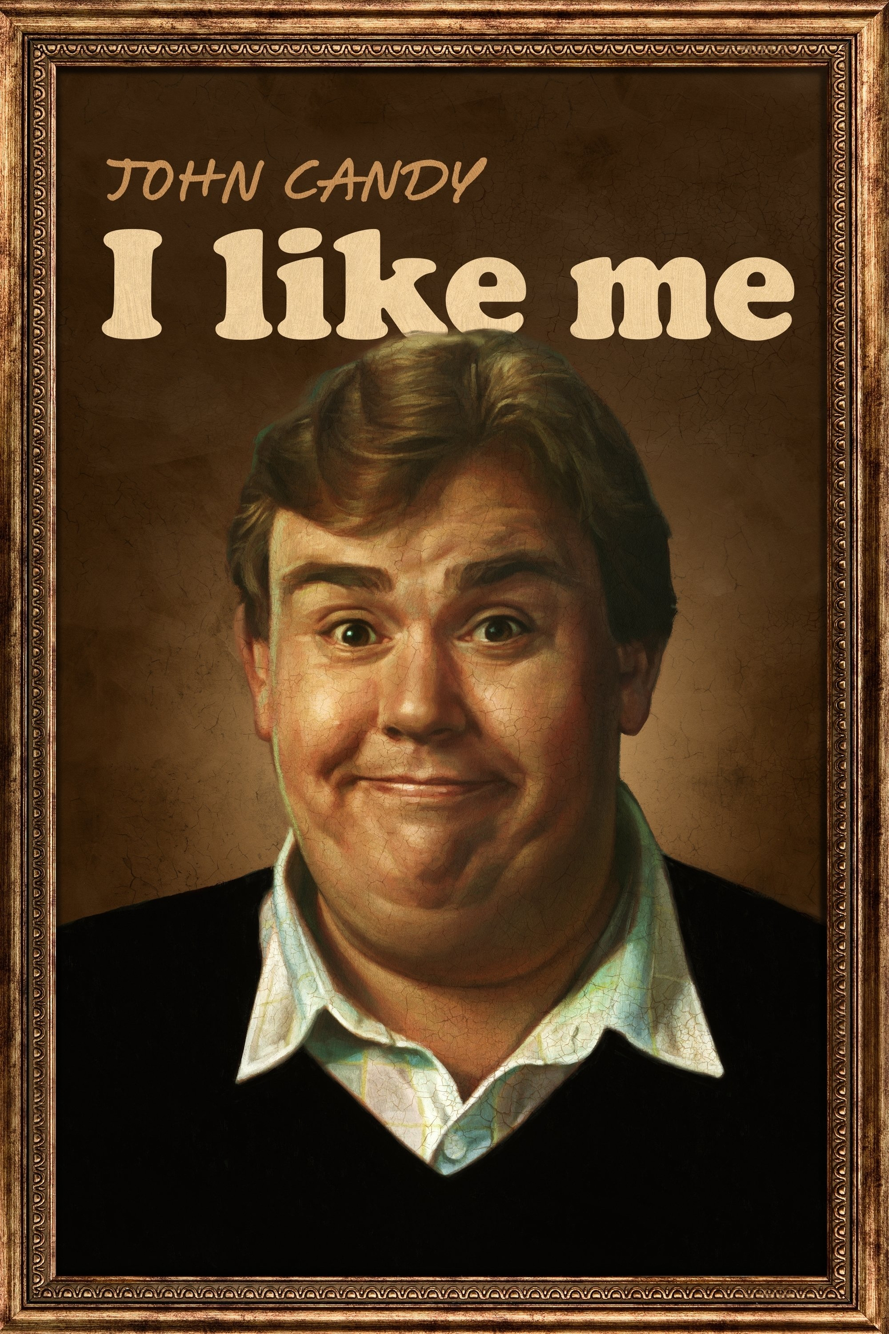 Portrait of a smiling person with light brown hair, wearing a white collared shirt under a black sweater. The text above reads "John Candy, I like me" in bold letters. The portrait is framed in an ornate, gold-colored frame.