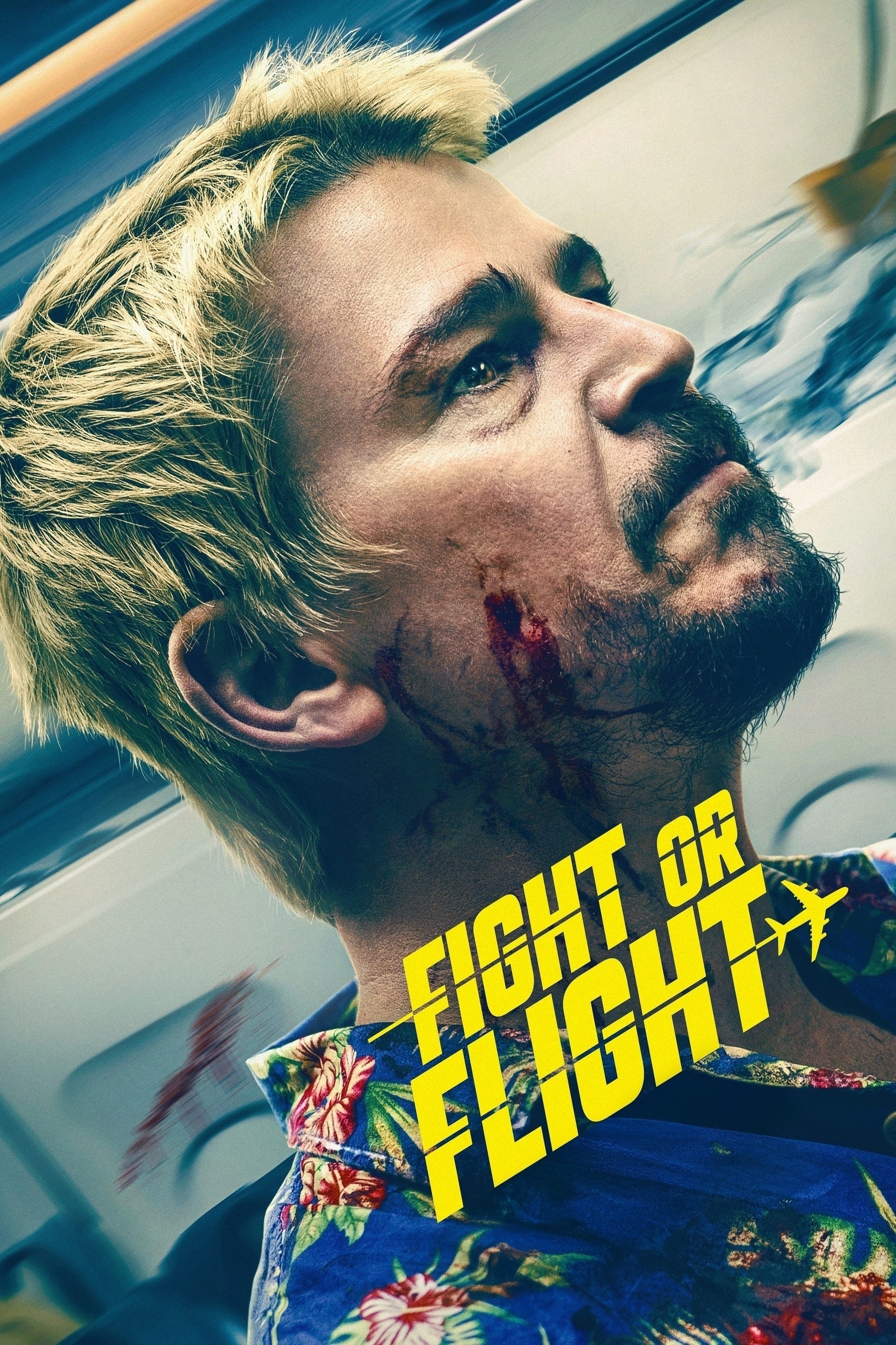 Close-up of a man with blonde hair and facial injuries, looking serious. He is wearing a blue shirt with a floral pattern. The background shows a blurred interior, possibly an airplane. Text in bold yellow letters reads "FIGHT OR FLIGHT," with a small airplane icon incorporated into the text.