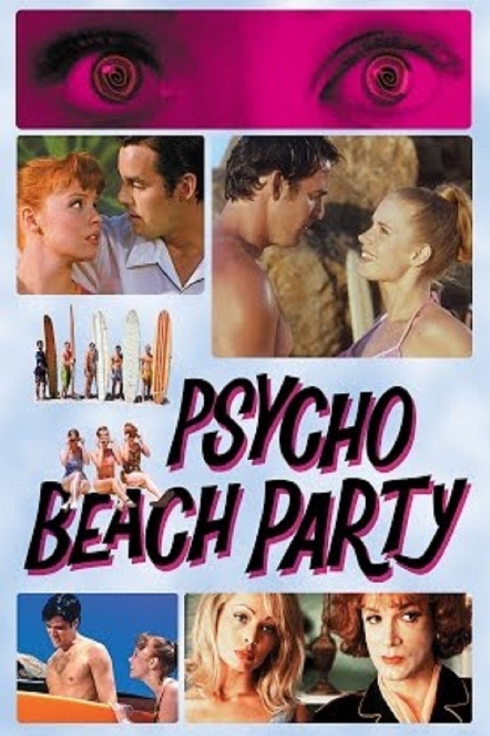 Poster for "Psycho Beach Party" featuring a collage of images: a pair of stylized eyes at the top, various beach scenes with people, some holding surfboards, and a mix of smaller scenes showing interactions between individuals. The title is prominently displayed in bold, stylized text at the center.