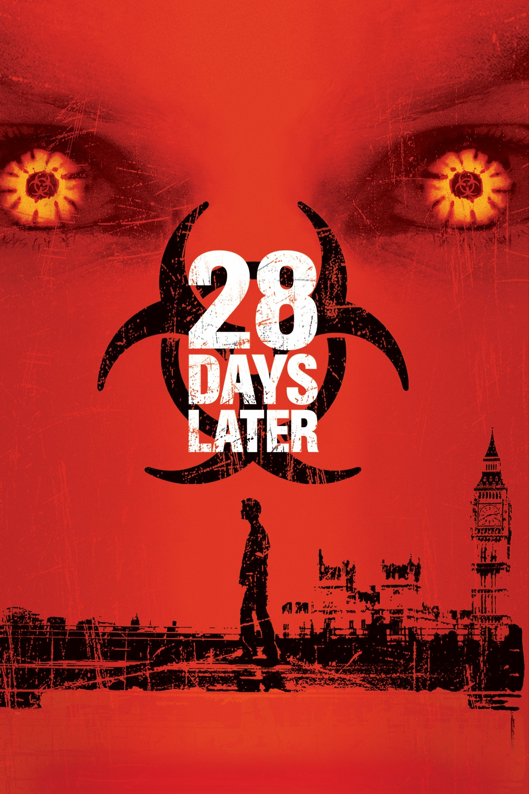 A movie poster for "28 Days Later" featuring a red background with two intense, bloodshot eyes peering outward. In the center, bold white text displays "28 Days Later" superimposed over a black biohazard symbol. Below, a silhouette of a person walking across a desolate cityscape is visible, with recognizable landmarks like Big Ben in the background.
