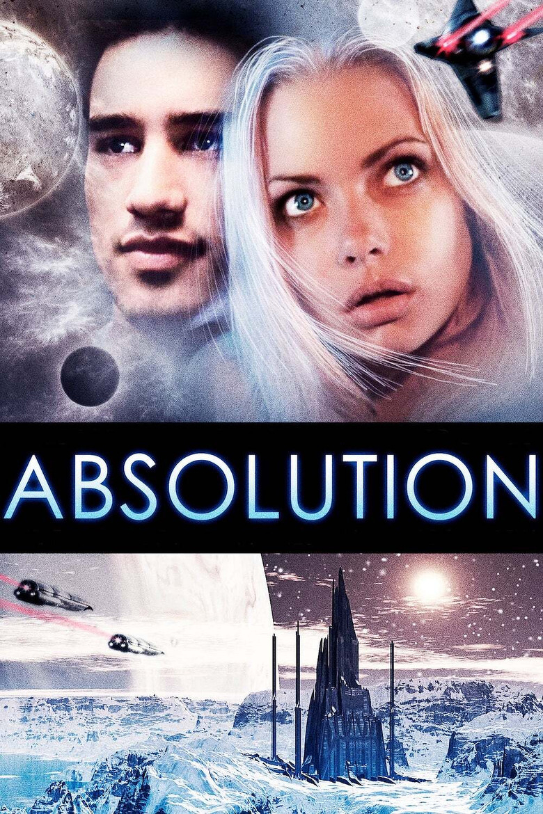 A science fiction movie poster featuring two large faces, a man with short dark hair and a slight beard, and a woman with long pale blonde hair and wide blue eyes, looking off into the distance. They are set against a cosmic background with planets and stars. A black spaceship with red lights flies in the top right corner. Below them, two small spacecraft with glowing red trails streak across a snowy, mountainous landscape. In the centre of the icy terrain stands a tall, jagged black futuristic structure. The word “ABSOLUTION” appears across the middle in glowing blue capital letters.