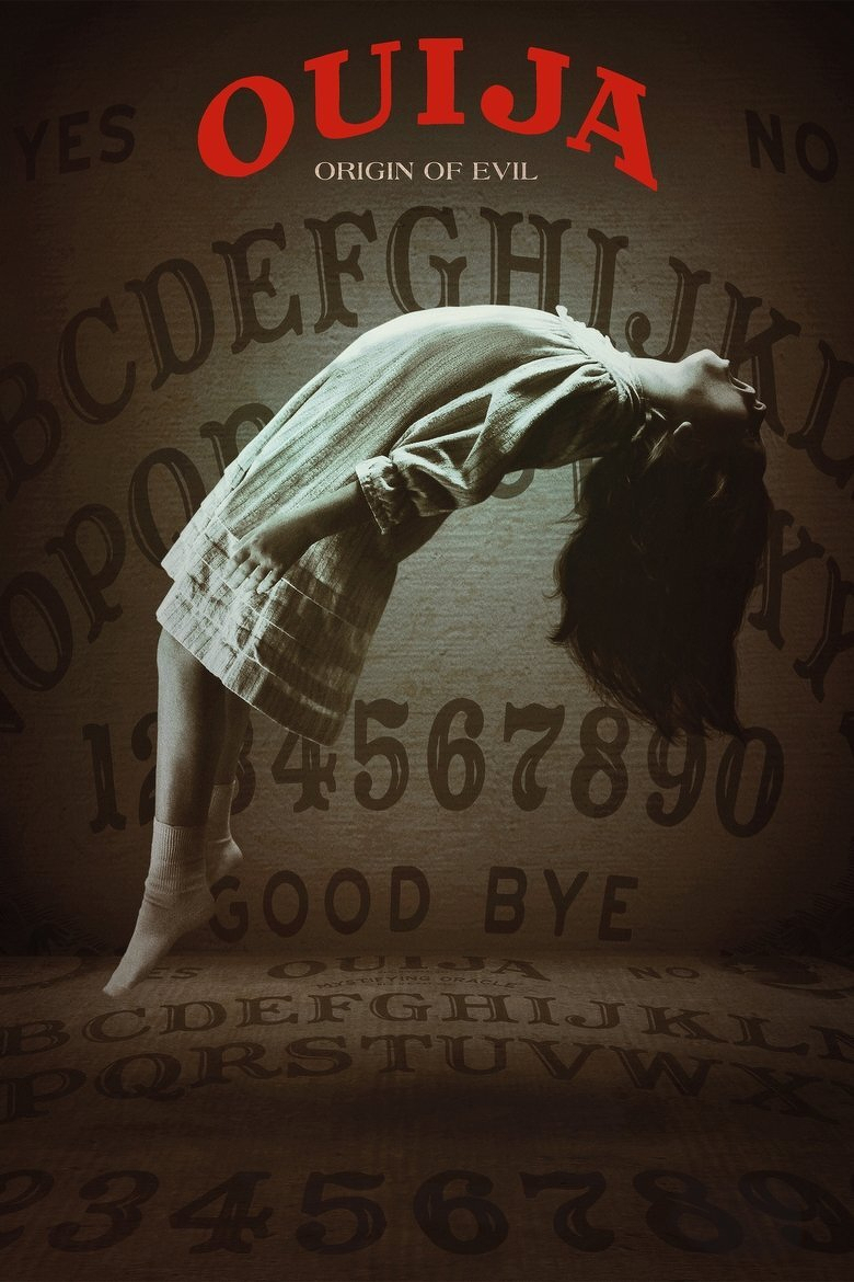 A young girl in a nightgown is levitating backward with her back arched and head hanging, as if possessed, against the backdrop of a large, dark Ouija board. The scene is eerie and supernatural, with shadows and a muted colour palette creating a sense of horror. The word “OUIJA” is prominently displayed in large, bold, red letters at the top, with the phrase “ORIGIN OF EVIL” beneath it in smaller white text. The Ouija board letters, numbers, and the words “YES,” “NO,” and “GOOD BYE” are clearly visible, filling the background and floor, emphasizing the haunting theme.