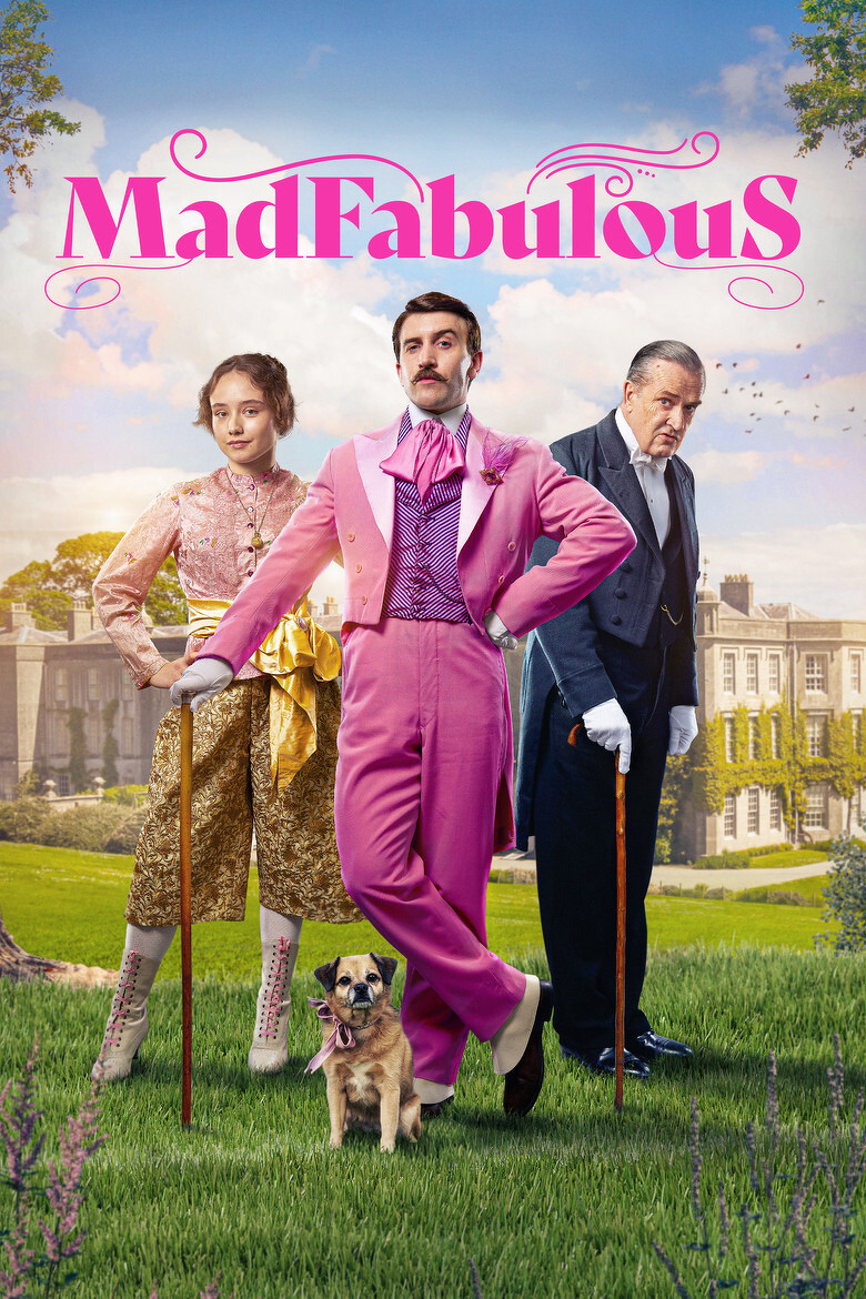 A man in a bright pink Victorian-style suit with a purple vest, pink shirt, and bow tie stands confidently on a manicured lawn, one hand on his hip and the other holding a cane. Beside him to the left is a young woman in a pink and gold vintage outfit with lace-up boots, also holding a cane and wearing a yellow sash tied in a bow. To the right, an older man in a dark blue formal coat, white gloves, and black shoes leans slightly on a cane, looking serious. A small tan dog with a pink ribbon around its neck sits at the feet of the man in pink. Behind them is a grand estate with ivy-covered walls, a bright blue sky with scattered clouds, and a large tree framing the left of the scene. At the top of the image, stylized pink text reads “MadFabulous.”