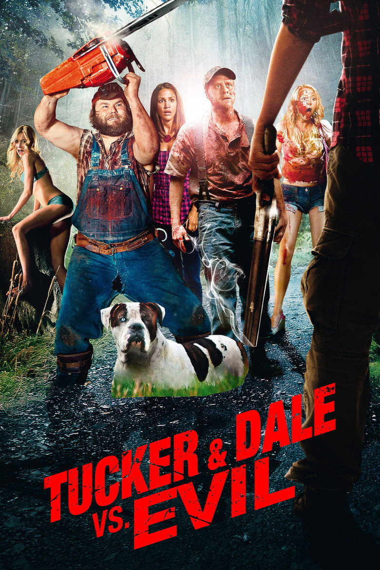 A movie poster features a bearded man in denim overalls and a red cap holding a chainsaw above his head, looking intense. Beside him stands another man in dirty overalls and a cap, holding a smoking shotgun. Behind them, three young women appear frightened, one in a bikini, one in a plaid shirt, and one in a tank top and shorts splattered with blood. A large white and brown dog with one blue eye lies at the men’s feet. In the foreground, the back of a figure in a red plaid shirt and dark pants is visible, holding a weapon. The characters are on a forested road. At the bottom, large bold red text reads “TUCKER & DALE VS. EVIL.”