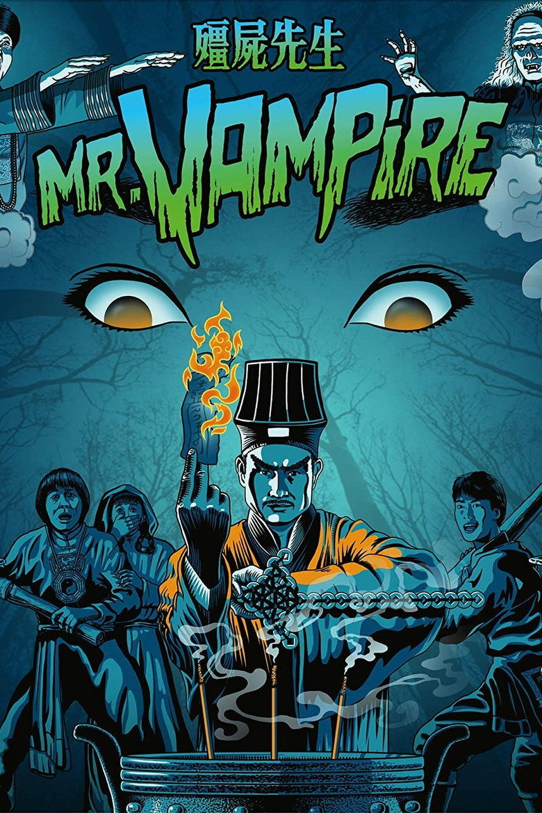 A stylized illustrated poster features a central figure dressed in traditional Chinese clothing, holding a burning talisman and performing a ritual gesture with one hand. He stands in front of a cauldron emitting smoke with incense sticks inside. Behind him, two frightened individuals in traditional clothing hold weapons, while another person stands to the right, also holding a weapon. In the background, eerie ghostly figures including a hopping vampire and a skeletal spirit float in the air. Large ominous eyes loom over the scene, set against a dark, foggy forest backdrop. The text at the top is in Chinese characters followed by the English title “MR. VAMPIRE” in bold, jagged green and blue letters.
