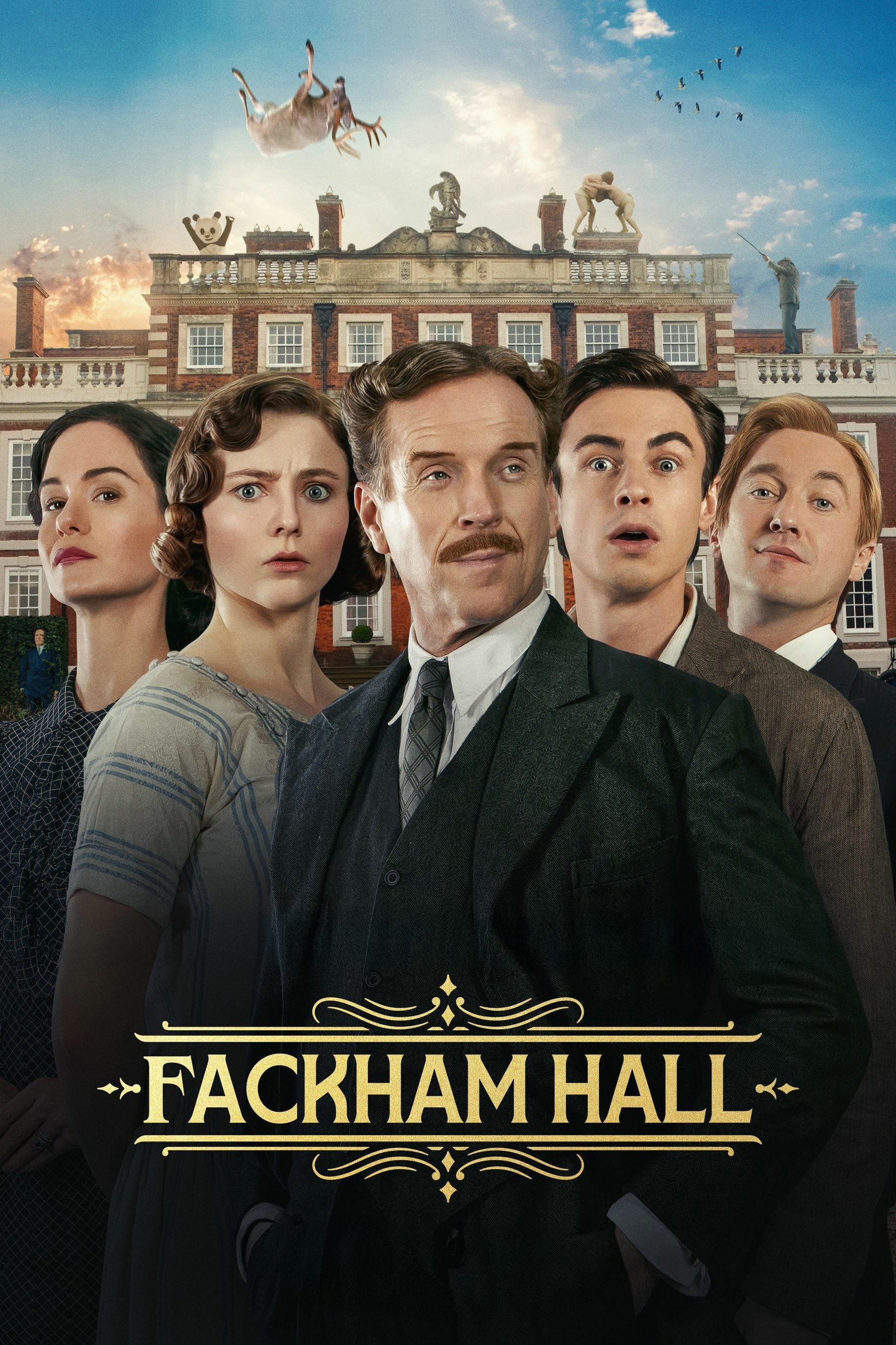 A poster for "Fackham Hall" featuring five individuals standing closely in front of a grand, historic building. The sky is bright, with a goat and several birds visible in the background. Statues and architectural details adorn the building's roof, contributing to the dramatic and comedic atmosphere suggested by the characters' varied expressions.