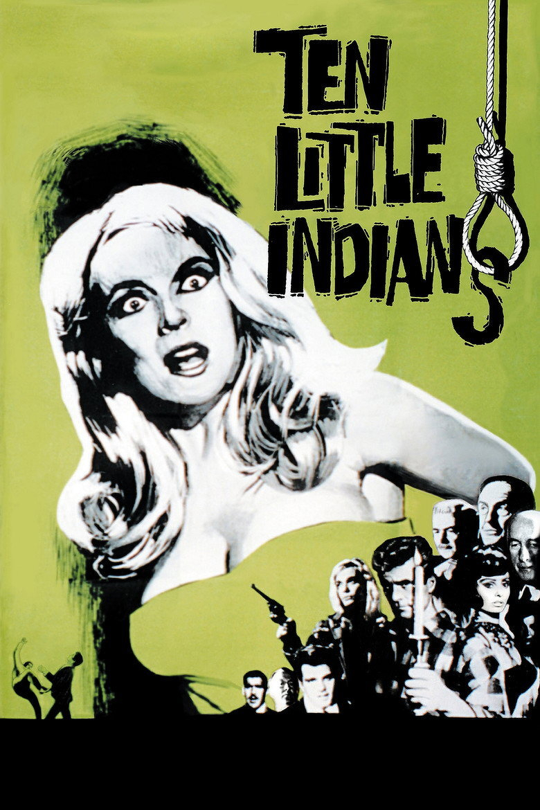 A vintage movie poster with a green background features a large, black-and-white illustration of a blonde woman with long hair and wide, terrified eyes. She appears to be screaming or gasping in shock. In the top right corner, there is a noose hanging down. Below the woman, there is a group of ten smaller figures, both men and women, dressed in mid-20th-century attire, some holding guns and one holding a dagger. They appear tense and alert, with serious or fearful expressions. Along the top of the poster, large, black, blocky text reads “TEN LITTLE INDIANS,” with the noose forming part of the letter “S.” In the bottom left corner, two small silhouetted figures are engaged in a fight, one kicking the other.