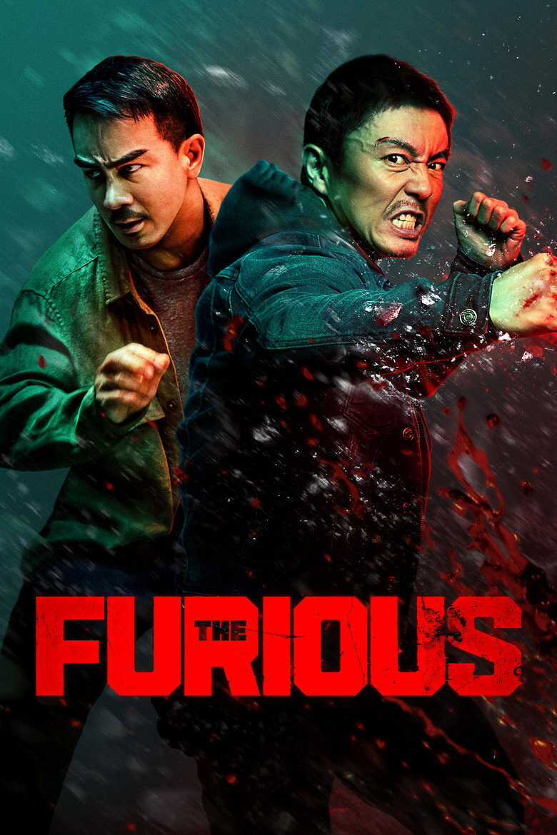 Two men are depicted in an intense action scene. The man in the foreground, wearing a dark jacket, has a fierce expression with gritted teeth and is throwing a powerful punch with his right arm, while his left arm is bent in a defensive position. The man behind him, wearing a green jacket over a grey shirt, appears to be running or preparing to dodge, looking focused and alert. Red and black splashes and streaks dominate the lower part of the image, creating a sense of motion and violence. At the bottom, large bold red text reads “THE FURIOUS,” with a distressed, gritty texture. The background is a blurred teal gradient, giving an impression of speed and dynamic movement.