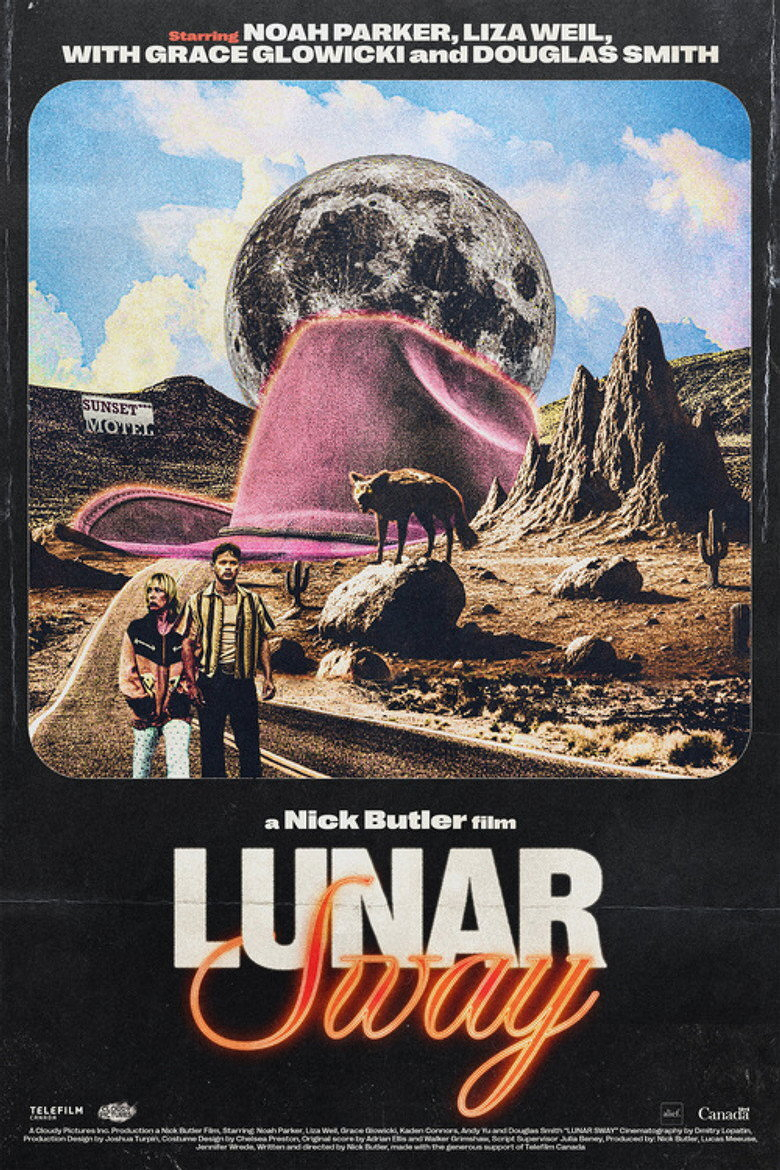 A retro-style movie poster features a surreal desert scene with rocky formations, sparse cacti, and a road leading toward the horizon. A giant pink cowboy hat dominates the centre of the image, with a full moon rising behind it. A coyote stands on a boulder in the foreground, while a man in a striped shirt and dark pants stands next to a woman in a pink and black jacket with light blue polka-dot pants. In the distance, a sign reads “Sunset Motel.” The top of the poster lists the cast: “Starring Noah Parker, Liza Weil, with Grace Glowicki and Douglas Smith.” Text at the bottom reads: “a Nick Butler film, LUNAR Sway,” with “Sway” in a glowing orange cursive font. Logos for Telefilm Canada and the Government of Canada appear at the bottom.