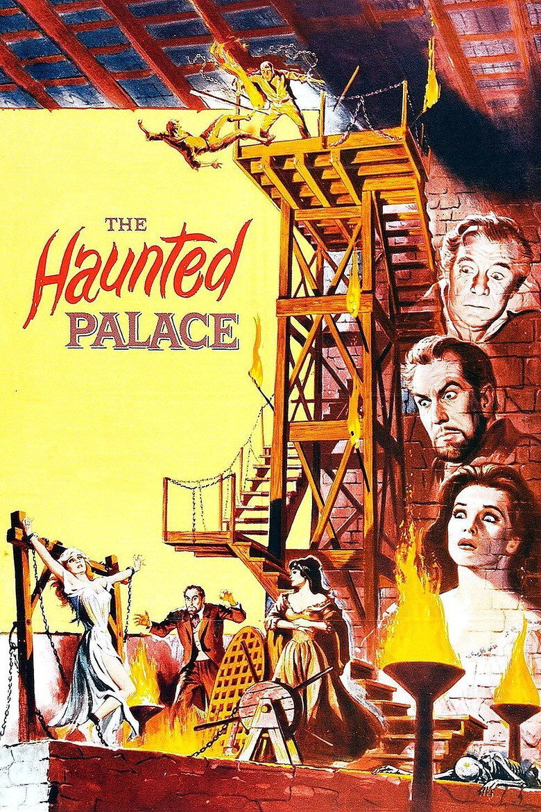 Vintage horror movie poster for "The Haunted Palace," illustrated in bold red, yellow, and orange tones. The title appears in the upper left: "THE" in small red letters, "Haunted" in large red script with jagged, flame-like strokes, and "PALACE" in red block capitals with a gray outline. Against a bright yellow background, a wooden scaffold staircase rises diagonally up the right side toward a beamed ceiling. At the top, two men in yellow clothing struggle near the railing, one falling through the air. On the lower left, a woman in a white gown is shackled to a wooden frame with her arms raised, and a man in a dark suit stands beside a fire with his hands outstretched in alarm. A woman in a long gown stands near a large wooden wheel and spiked device. Flames rise from braziers along the bottom and right side, and a figure lies sprawled on the stone floor in the lower right corner. Along the right edge, three painted faces show shock and fear: an older man with wide eyes at the top, a man with a grimacing expression in the middle, and a woman with a horrified look at the bottom.