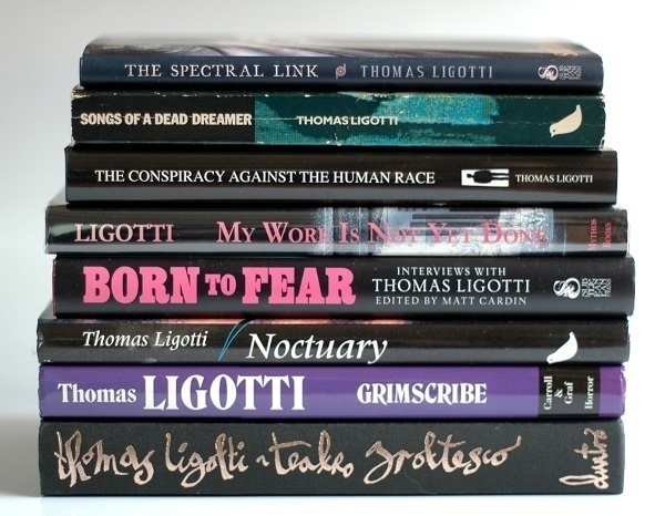 A stack of eight books from my shelves by Thomas Ligotti.