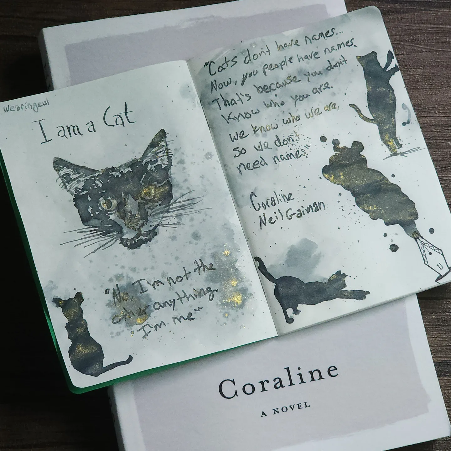 Wearingeul 'I am a Cat' ink used to write quotes from the cat in Coraline by Neil Gaiman