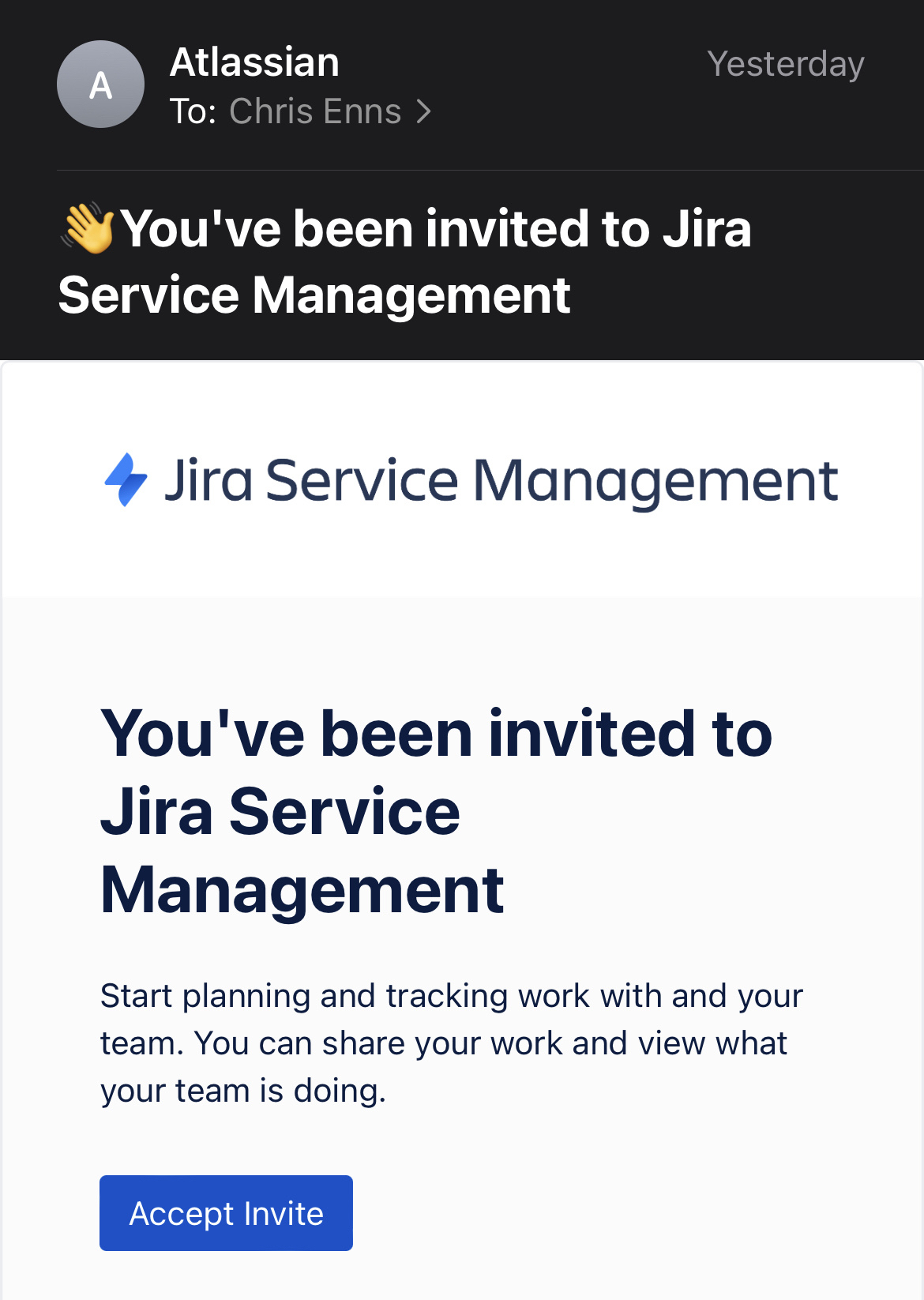 A screenshot of an email from Jira service management inviting me to be a part of their management. 