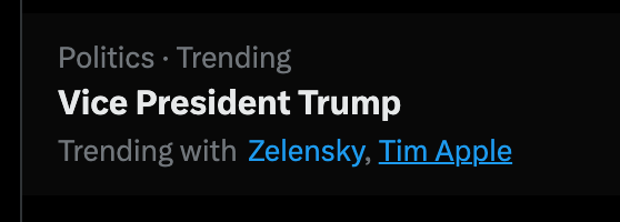 Trending on Twitter: Vice President Trump, Zelensky, Tim Apple.