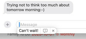 A text message conversation includes someone saying they’re trying not to think about the next morning, and a response expressing excitement.