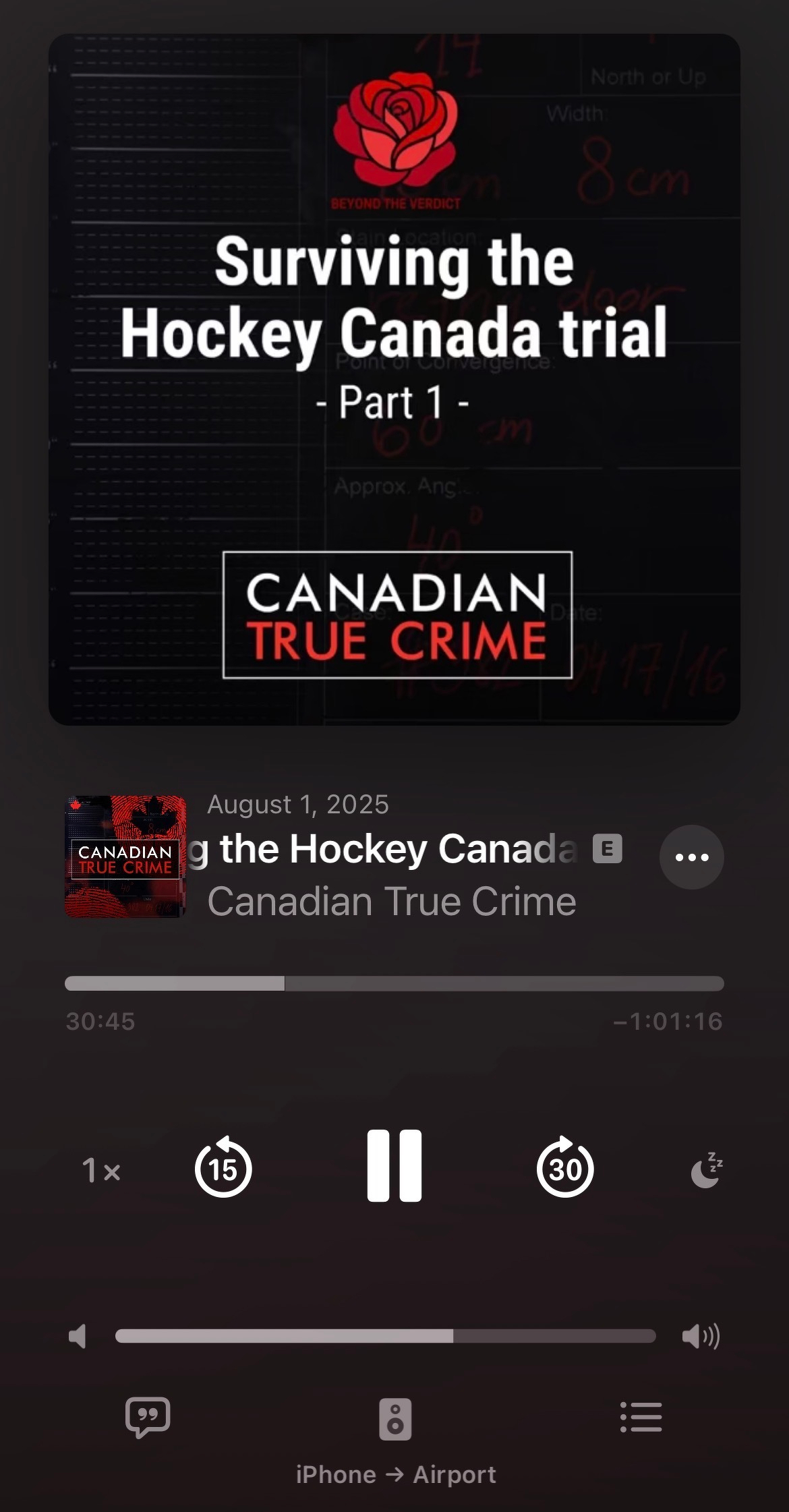 A podcast episode titled Surviving the Hockey Canada trial - Part 1 from Canadian True Crime is playing, showing the playback controls and duration.