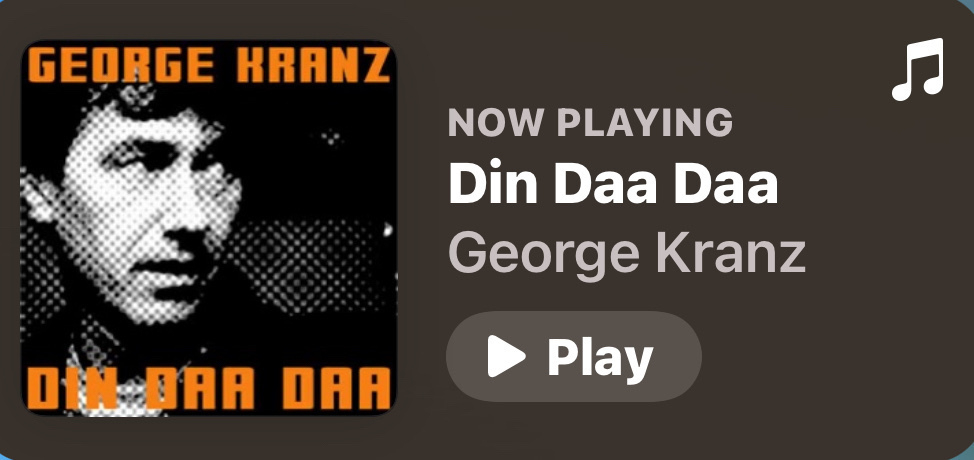 Album cover for Din Daa Daa by George Kranz. 