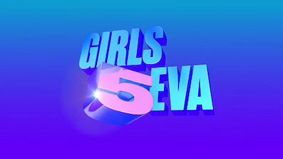 Girls5eva_Title_Card.png