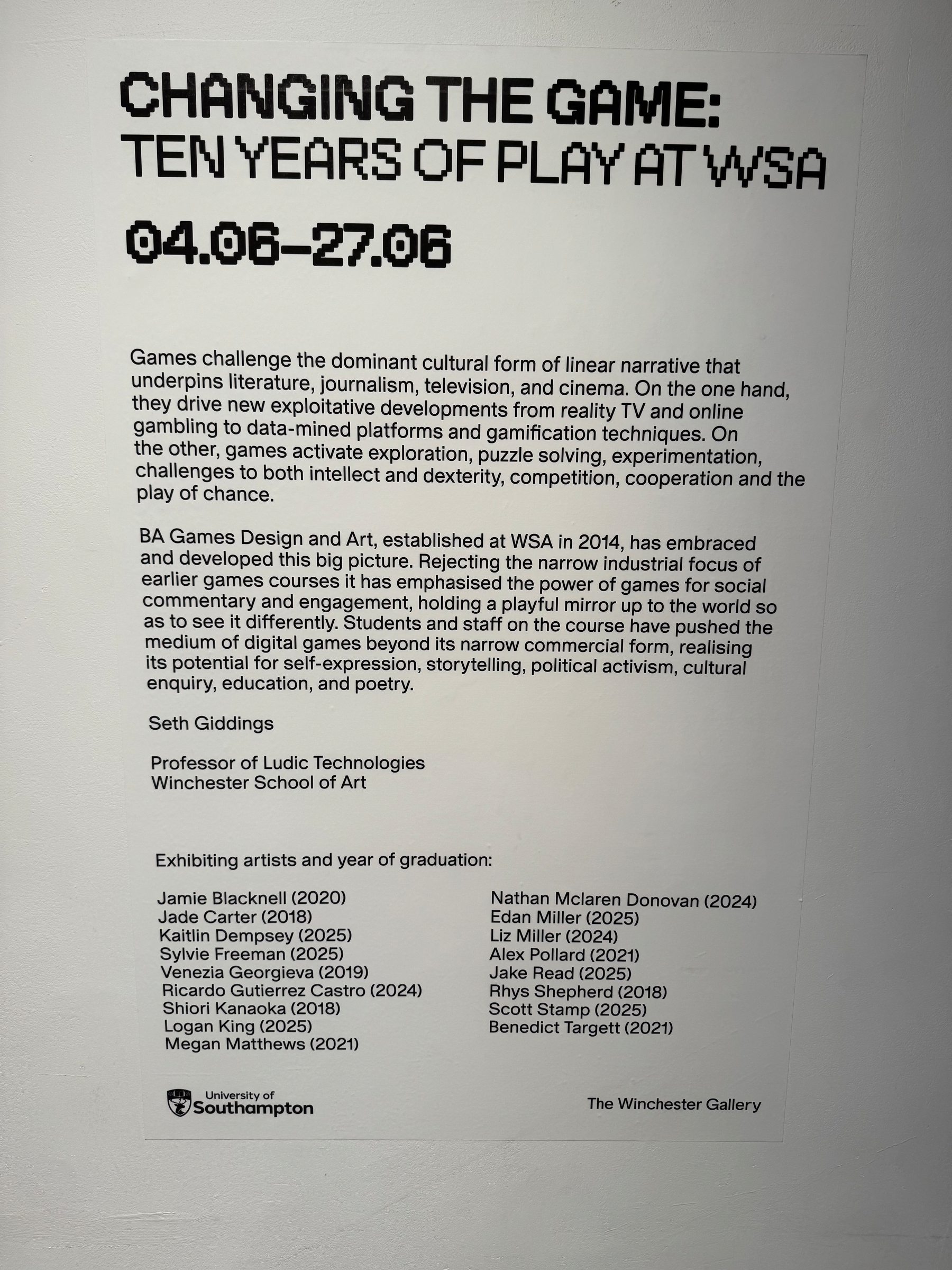 A poster titled Changing the Game: Ten Years of Play at WSA describes an exhibition running from April 6 to June 27, 2024, featuring artists exploring themes in digital games.