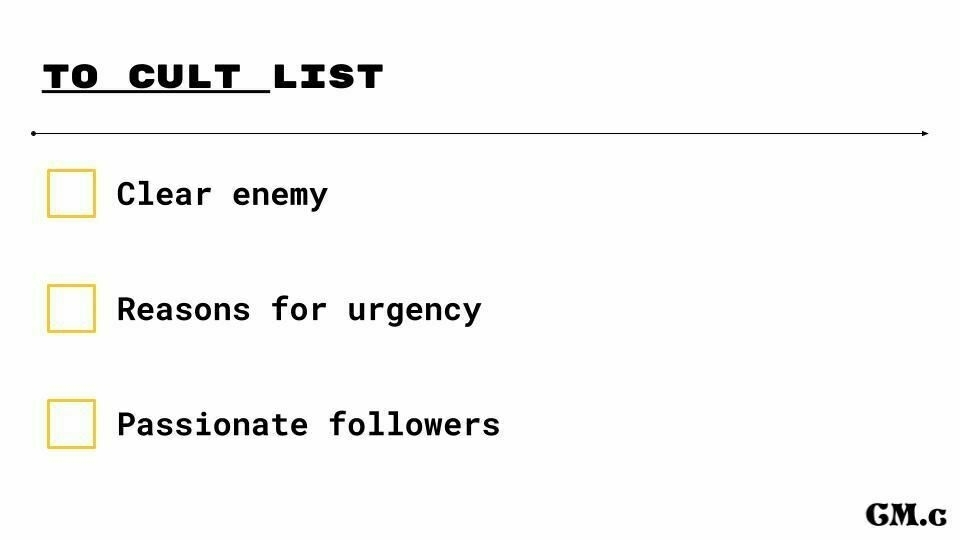 list titled to-cult list. The list is 3 checkboxes: clear enemy, reasons for urgency, passionate followers.