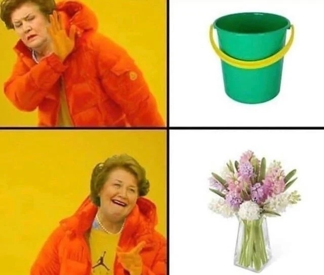 Hotline bling meme but with Hyacinth Bucket. &10;&10;Bucket: NO&10;Bouquet: Yes!