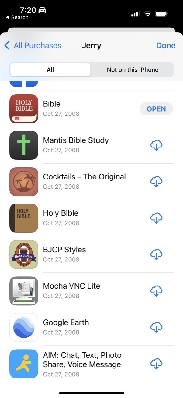 My first eight app downloads, all on October 27, 2008: AIM, Google Earth, Mocha VNC Lite, BJCP Styles, Holy Bible, Cocktails - The Original, Mantis Bible Study, Bible. The Facebook app logo is just barely peeking from the top.