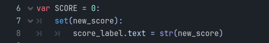 some gdscript code that sets a text label when a variable is changed (but neglects to actually store the new value)