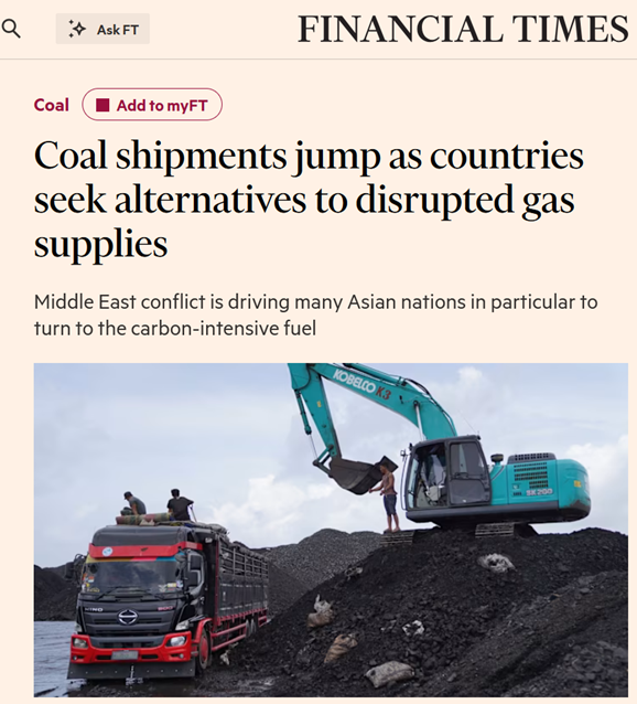 Cover image of an article of the Financial times: Coal shipments jumps as countries seek alternatives to disrupted gas supplies. A digger below