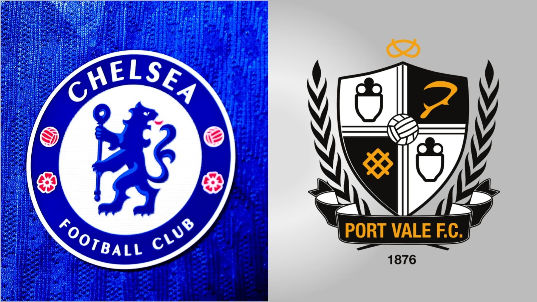 Logos of Chelsea Football Club and Port Vale F.C. are placed side by side.