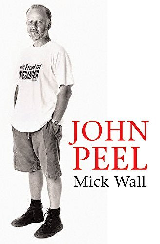 A man with a beard and casual clothing stands next to the bold red text JOHN PEEL and smaller black text Mick Wall on a white background.