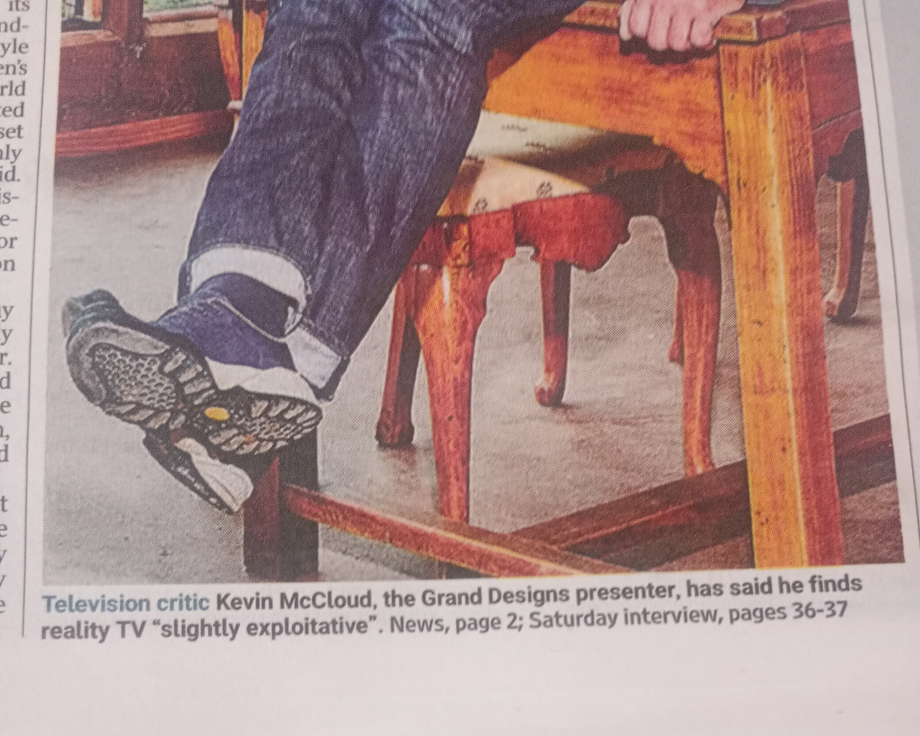Caption says "Television critic Kevin McCloud, the Grand Designs presenter, has said he finds reality TV "slightly exploitative". News, page 2; Saturday interview, pages 36-37"