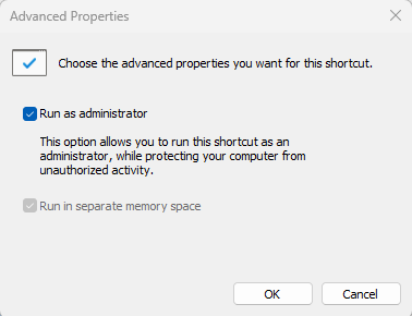 Auto-generated description: A dialog window titled Advanced Properties with options to choose advanced properties for a shortcut, including a checked option to Run as administrator.