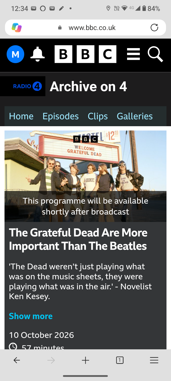 A BBC Radio 4 Archive on 4 program titled The Grateful Dead Are More Important Than The Beatles is scheduled for 10 October 2026, featuring a quote by novelist Ken Kesey about the band's unique musical approach.