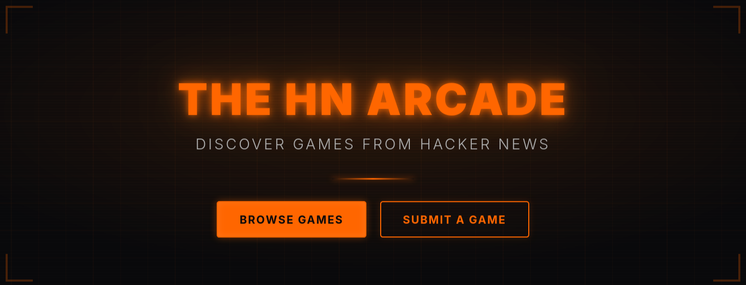 Auto-generated description: A dark-themed poster features The HN Arcade with options to Browse Games or Submit a Game in orange.