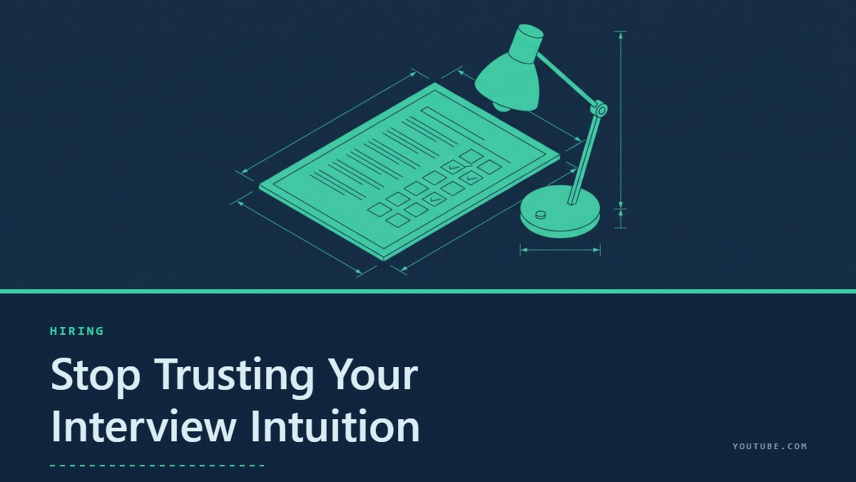 Social card for youtube.com: "Stop Trusting Your Interview Intuition", flat-design graphic, split layout, paper palette, checklist motif.