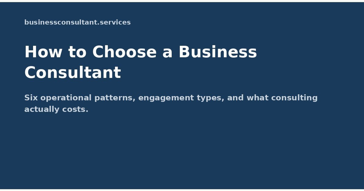 How to Choose a Business Consultant | What They Actually Do