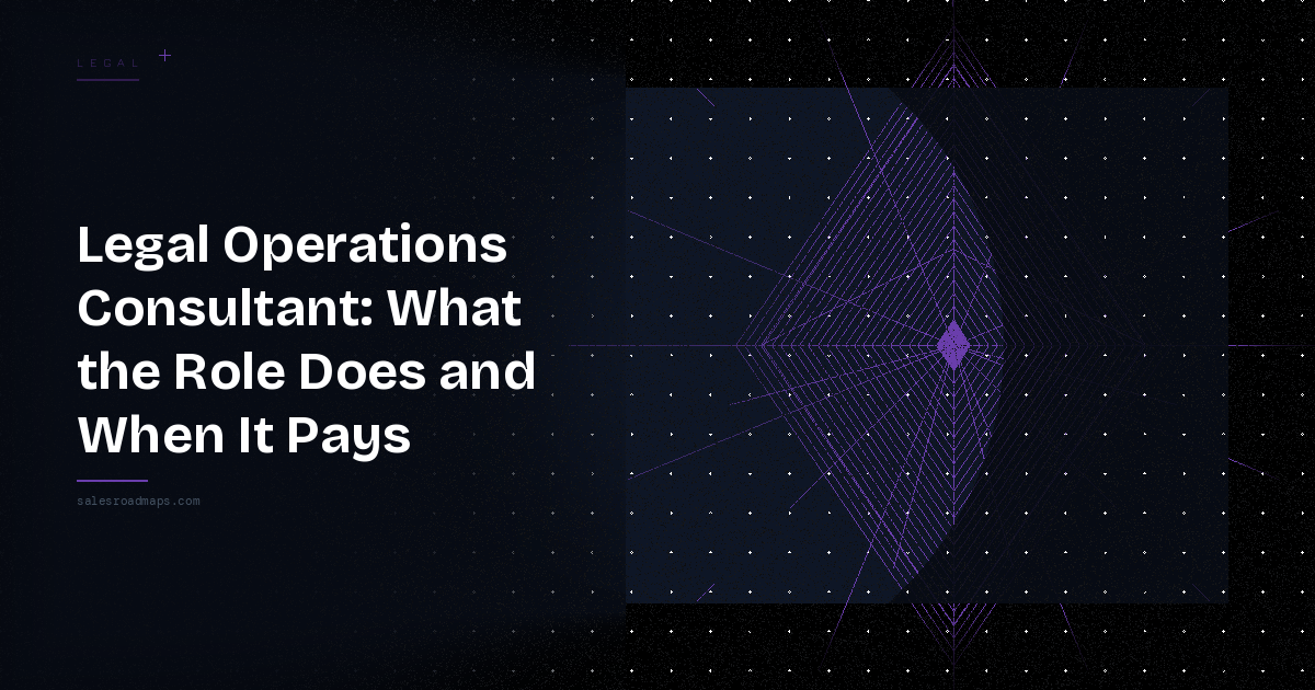 Legal Operations Consultant | What the Role Does and When…