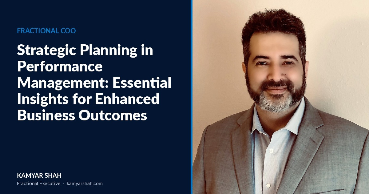 Strategic planning in performance management, Fractional COO answer