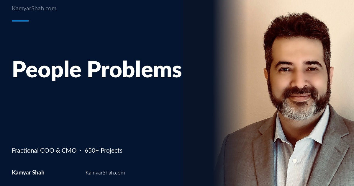 What people problems in business are actually about, Fractional COO answer