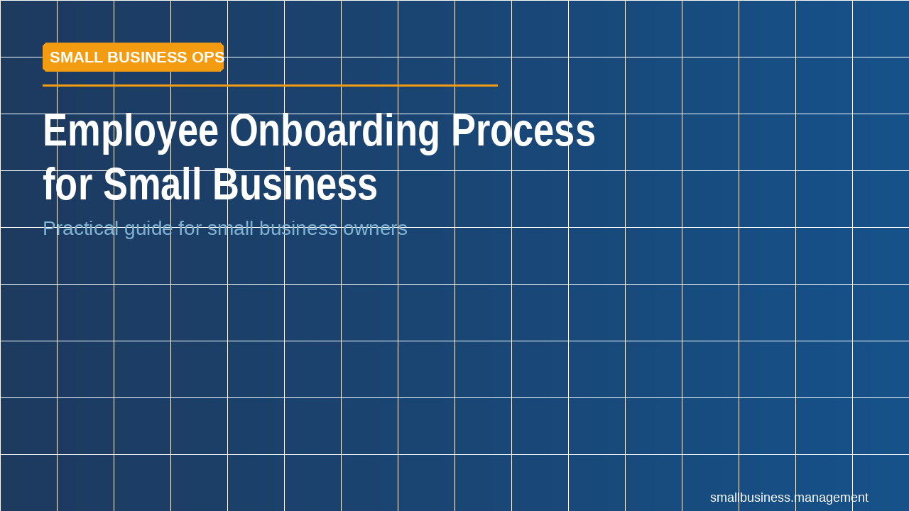 The first 90 days determine whether a hire stays for 3 years or leaves at 6 months. Most small businesses onboard by accident