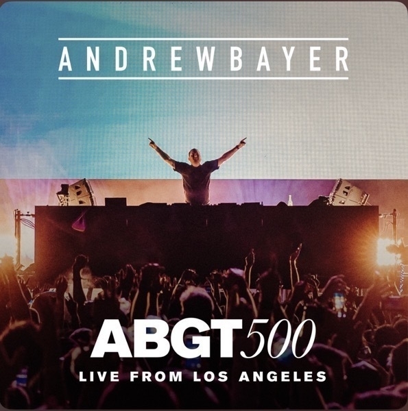 Album cover - Andrew Bayer - ABGT500 Live from Lost Angeles