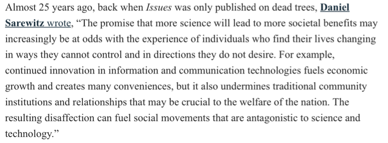 Saarewitz quote to the effect that scientific progress and lack of control may lead to anti-science movements.