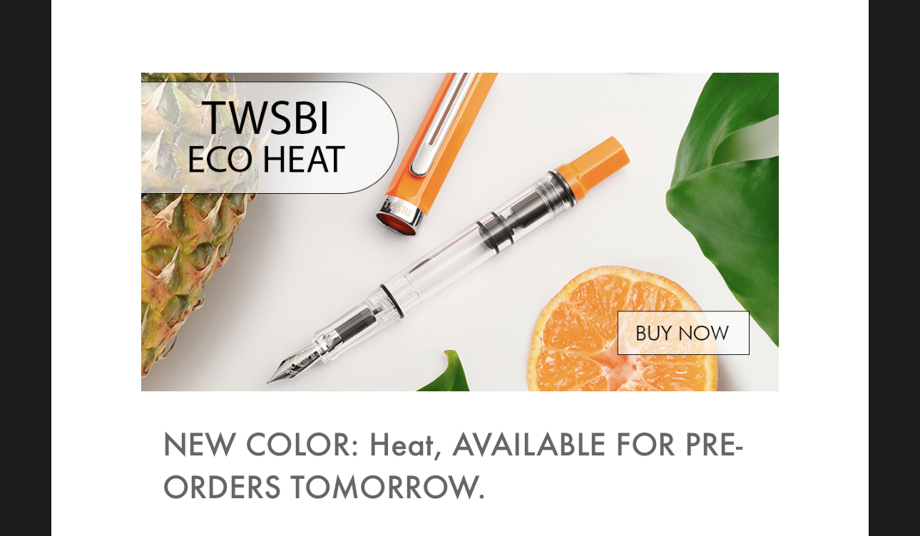 Ad for aTWSBI ECO pen in a new orange color called Heat
