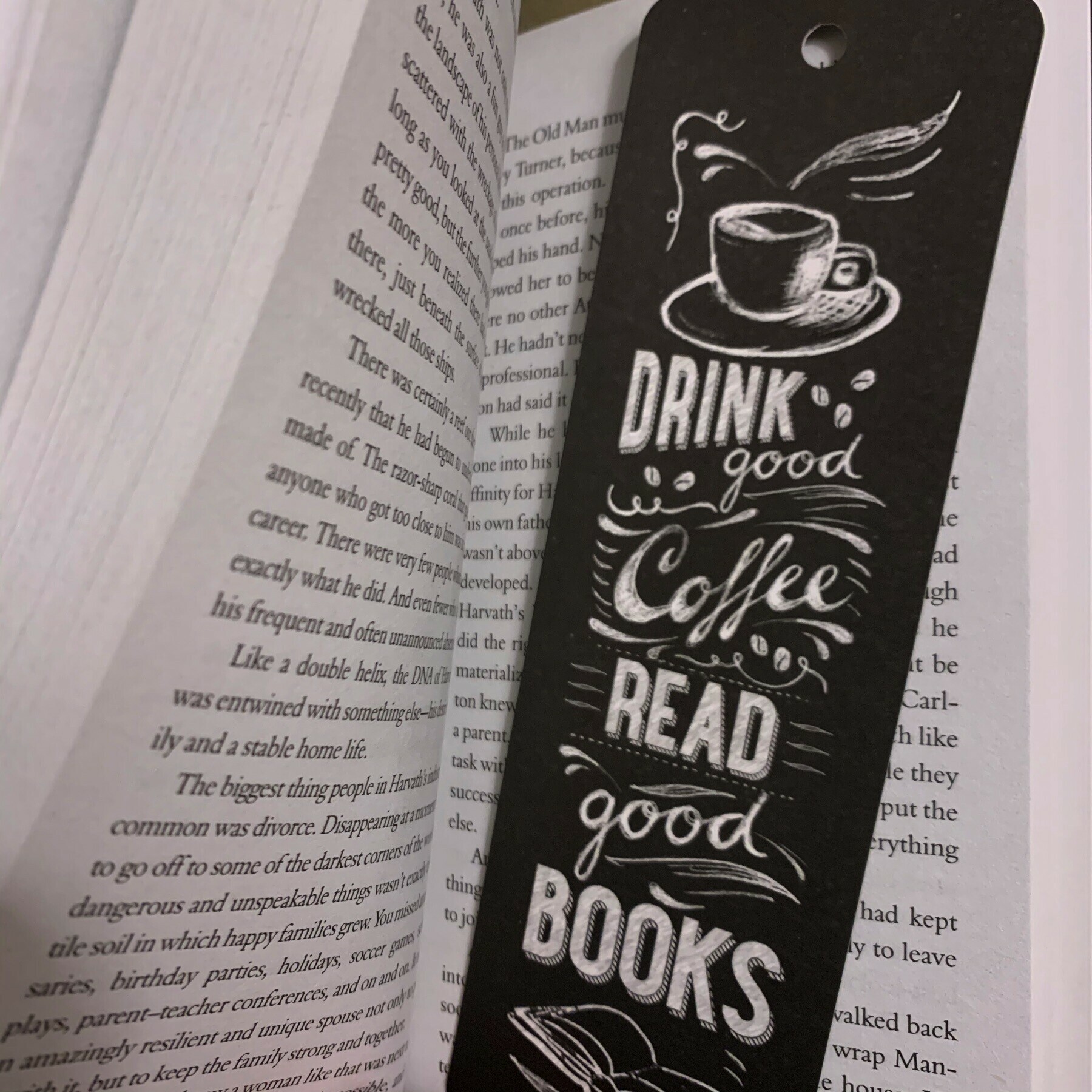 Bookmark: Drink good coffee and read good books