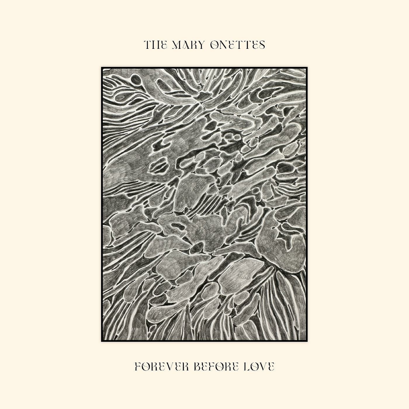 Forever Before Love by The Mary Onettes