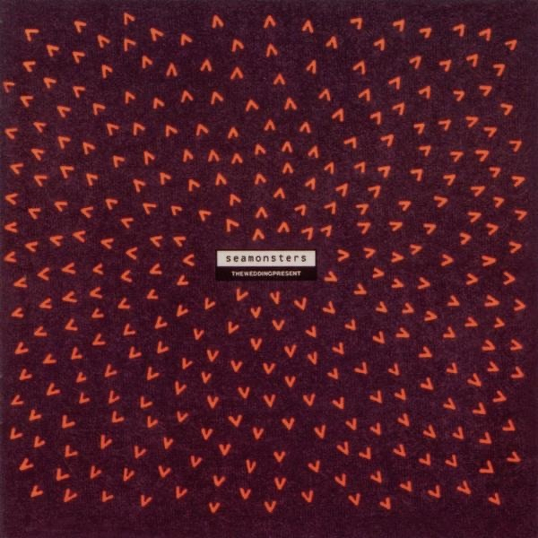 Seamonsters by The Wedding Present