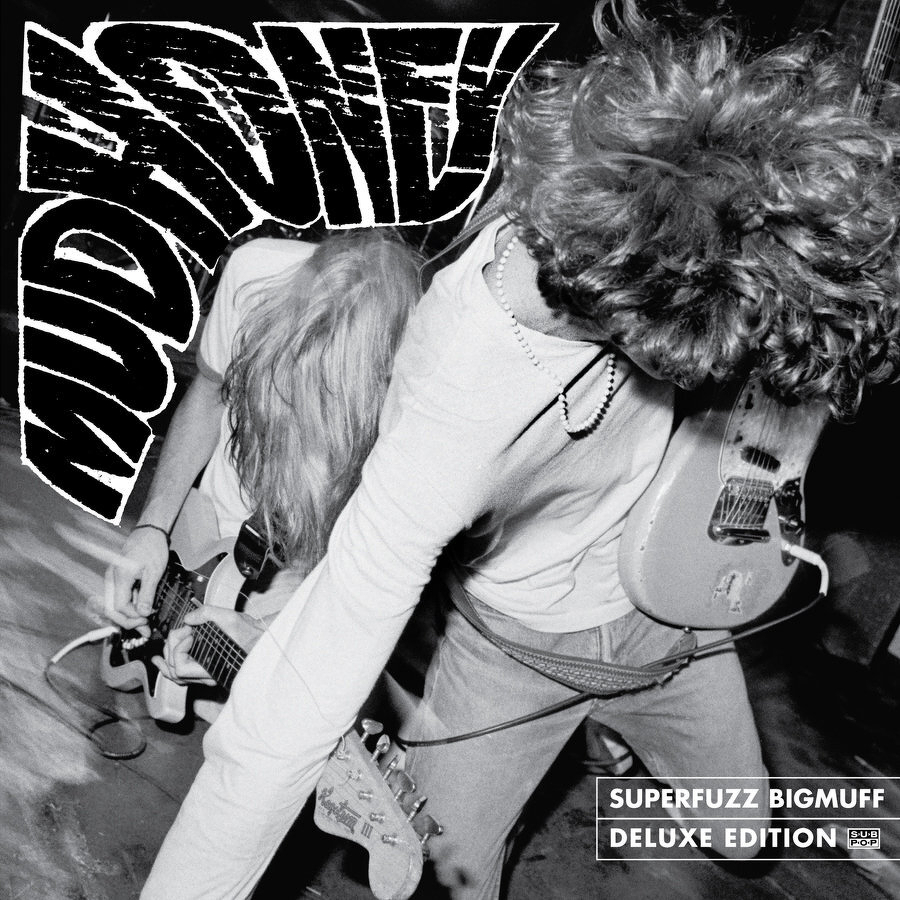 Superfuzz Bigmuff: Deluxe Edition by Mudhoney
